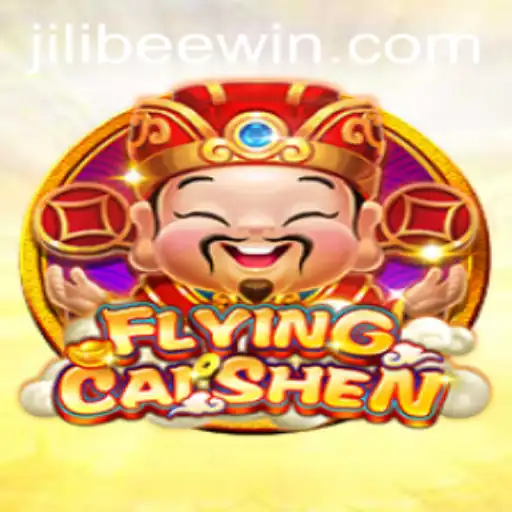 Exploring the Exciting World of FlyingCaiShen and JiliBee