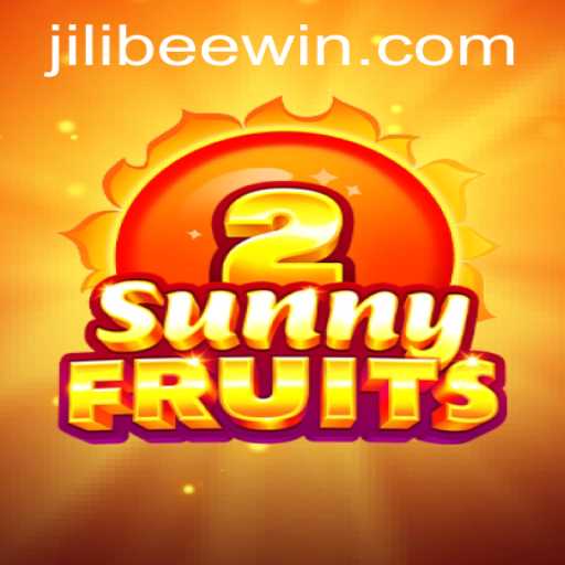 Discover the Fun and Excitement of SunnyFruits2 with JiliBee
